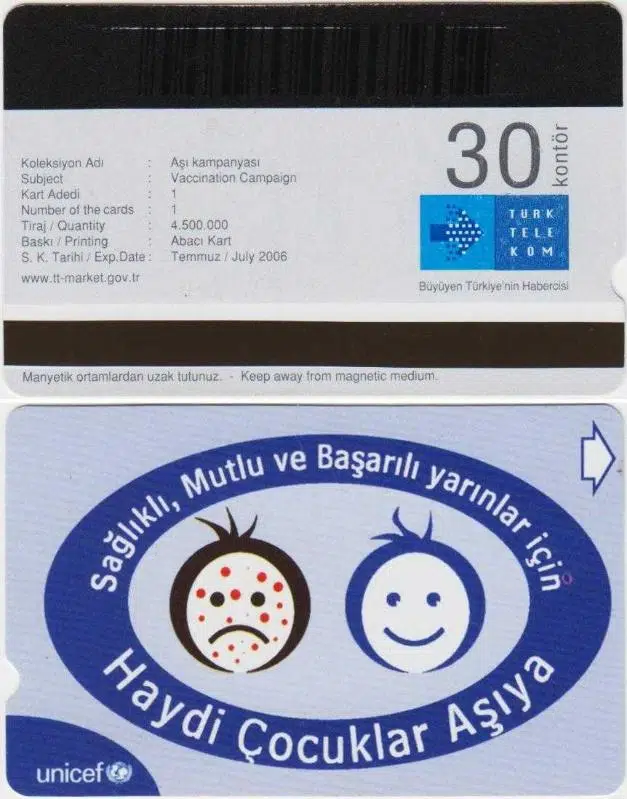 AŞI KAMPANYASI TELEFON KARTI 30'LUK TÜRK TELEKOM. TEMMUZ 2006.